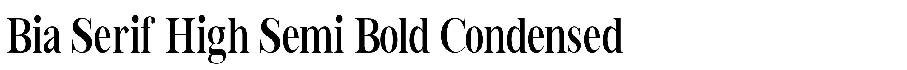 Bia Serif High Semi Bold Condensed
